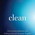 Cover Art for 9780547848655, Clean by David Sheff