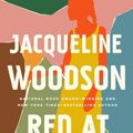 Cover Art for 9780593086414, Red at the Bone: A Novel by Jacqueline Woodson