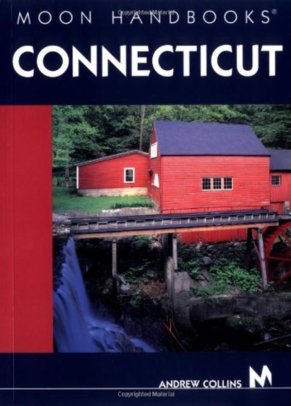 Cover Art for 9781566915434, Connecticut by Andrew Collins