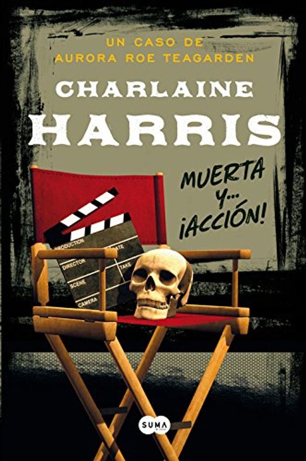 Cover Art for 9788483655771, Muerta y… ¡acción! by Charlaine Harris