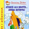 Cover Art for 9788490575154, Atenció als bigotis... arriba Ratinyol! by Geronimo Stilton