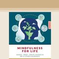 Cover Art for 9780369368256, Mindfulness for Life by Craig Hassed and Stephen McKenzie