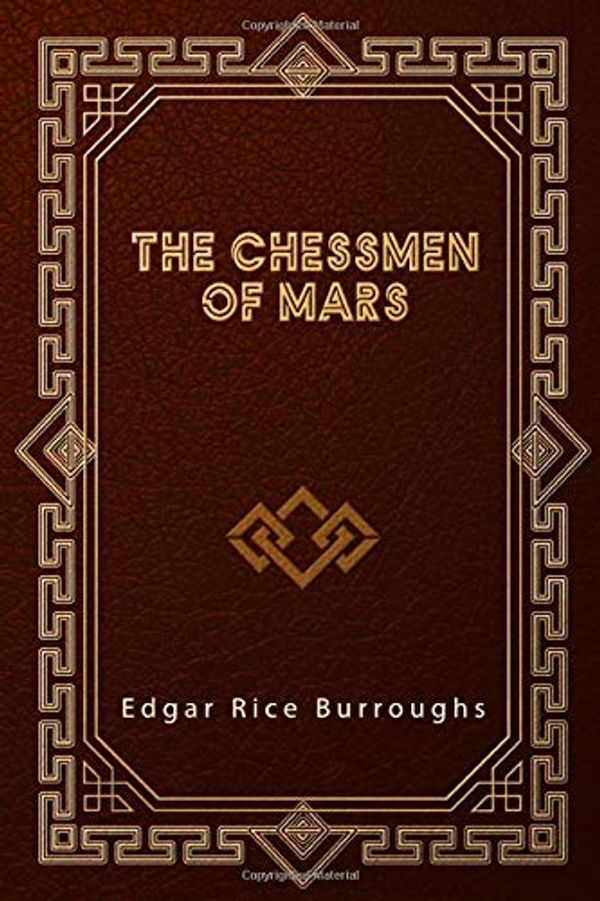 Cover Art for 9798625063999, The Chessmen of Mars by Edgar Rice Burroughs