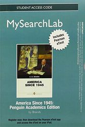 Cover Art for 9780205253005, MySearchLab with Pearson EText - Standalone Access Card - for America Since 1945 by H. W. Brands