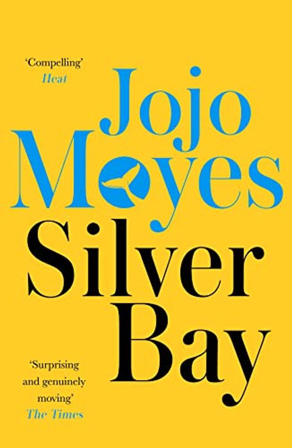 Cover Art for B002VHI8HM, Silver Bay by Jojo Moyes