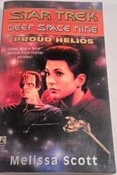 Cover Art for 9780671883904, Proud Helios by Melissa Scott