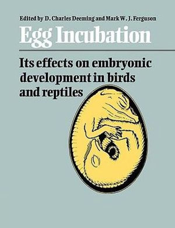 Cover Art for 9780521612036, Egg Incubation by D. Charles Deeming