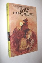 Cover Art for 9780448195520, The Secret of the Forgotten City by Carolyn Keene