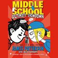 Cover Art for B00IKTGVS8, Middle School: Ultimate Showdown by James Patterson, Julia Bergen