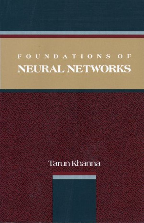 Cover Art for 9780201500363, Foundations of Neural Networks by T. Khanna