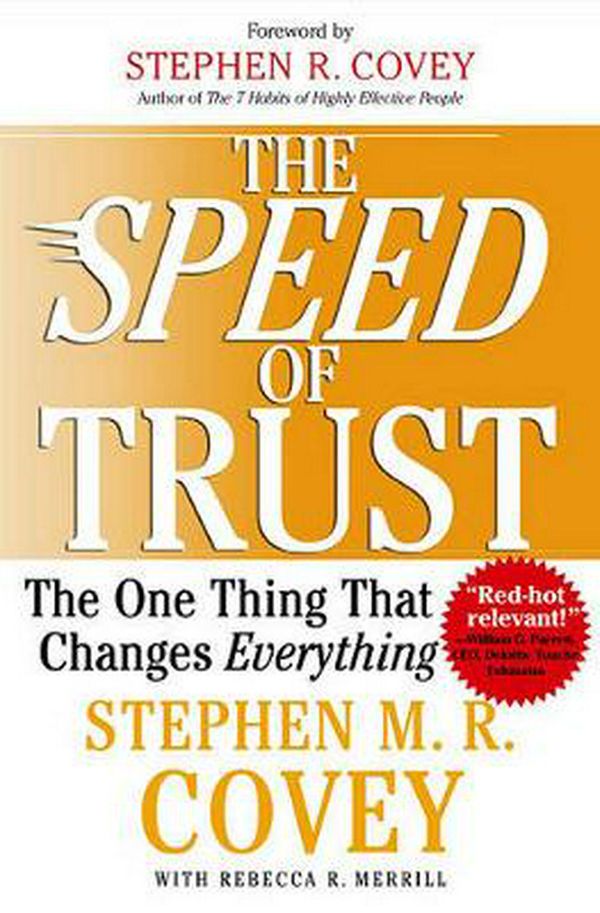 Cover Art for 9780743297301, The Speed of Trust by Stephen M.r. Covey