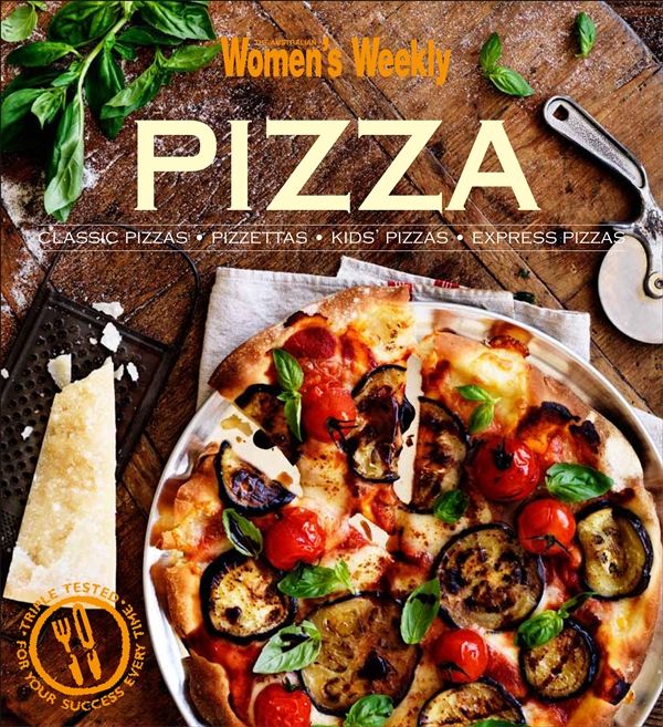Cover Art for 9781742452845, Pizza by The Australian Women's Weekly
