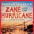 Cover Art for B00ESIVYQO, Zane and the Hurricane by Rodman Philbrick