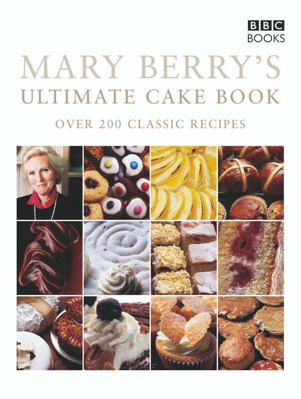 Cover Art for 9780563487517, Mary Berry's Ultimate Cake Book (Second Edition) by Mary Berry