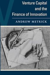 Cover Art for 9780470074282, Venture Capital and the Finance of Innovation by Andrew Metrick