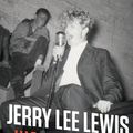 Cover Art for 9780062078247, Jerry Lee Lewis: His Own Story by Rick Bragg