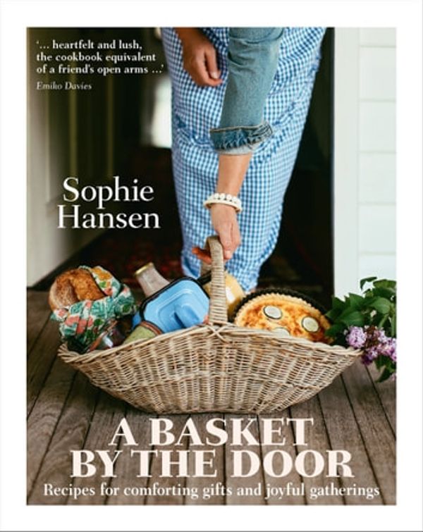 Cover Art for 9781760870898, A Basket by the Door by Sophie Hansen