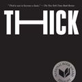 Cover Art for 9781620974377, Thick: And Other Essays by Tressie McMillan Cottom