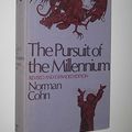 Cover Art for 9780851175003, The Pursuit of the Millennium by Norman Cohn