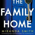 Cover Art for 9781803144702, The Family Home by Miranda Smith