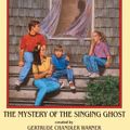 Cover Art for 9780785759393, The Mystery of the Singing Ghost by Gertrude Chandler Warner