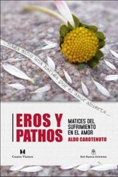 Cover Art for 9789876090070, Eros Y Pathos by Aldo Carotenuto