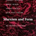 Cover Art for 9780691013114, Marxism and Form: 20th-Century Dialectical Theories of Literature by Fredric Jameson