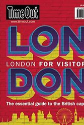 Cover Art for 9781846709876, Time Out London for VisitorsThe Essential Guide to the British Capital by Time Out Editors