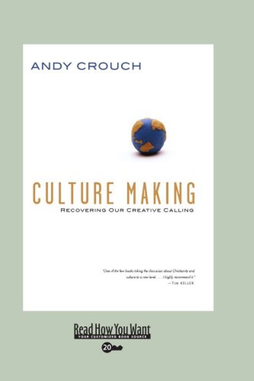 Cover Art for 9781442959729, Culture Making by Andy Crouch