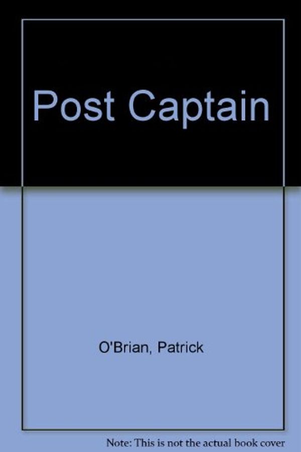 Cover Art for 9781598958409, Post Captain by O'Brian, Patrick