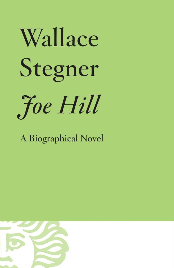 Cover Art for 9781101911716, Joe Hill by Wallace Stegner