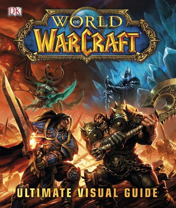 Cover Art for 9781409334835, World of Warcraft The Ultimate Visual Guide by Kathleen Pleet