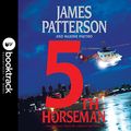 Cover Art for B096WKXLVZ, The 5th Horseman by James Patterson, Maxine Paetro