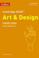 Cover Art for 9780008250966, Cambridge IGCSE (R) Art and Design Student's BookCambridge International Examinations by Garry Whitehead