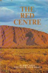 Cover Art for 9780851797779, The Red Centre by Robin & Willey Smith
