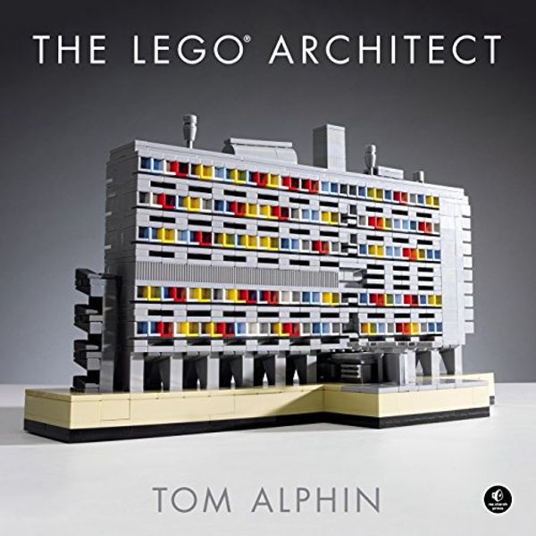 Cover Art for B016QVXQAC, The LEGO Architect by Tom Alphin