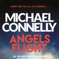 Cover Art for 9781409121831, Angels Flight by Michael Connelly