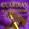 Cover Art for 9781611381719, Guardian of the Freedom by Irene Radford