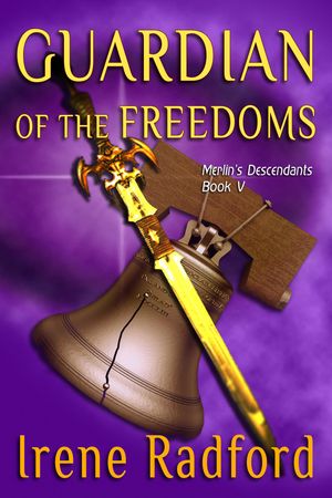 Cover Art for 9781611381719, Guardian of the Freedom by Irene Radford