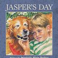 Cover Art for 9781553377641, Jasper's Day by Marjorie Blain Parker