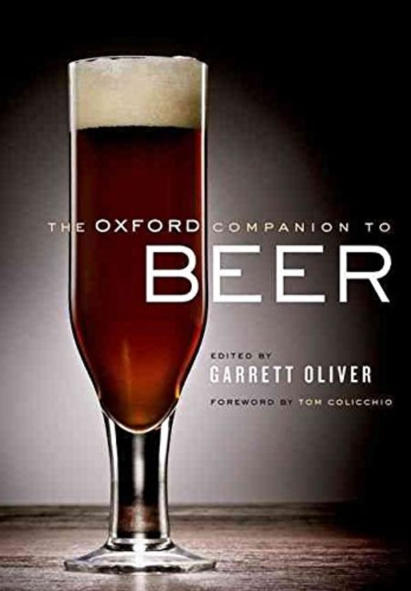 Cover Art for B0175JHACE, [(The Oxford Companion to Beer)] [Edited by Brewmaster Garrett Oliver ] published on (October, 2011) by Brewmaster Garrett Oliver