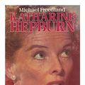 Cover Art for 9780491034210, Katharine Hepburn by Michael Freedland