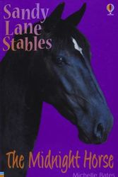 Cover Art for 9780794505066, The Midnight Horse (Sandy Lane Stables) by Michelle Bates