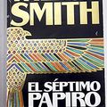 Cover Art for 9789500415439, El séptimo papiro by Wilbur Smith