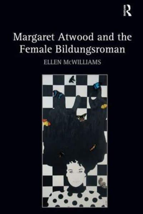 Cover Art for 9780754660279, Margaret Atwood and the Female Bildungsroman by Ellen McWilliams