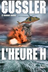 Cover Art for 9782246857044, NUMA : L'heure H by Clive Cussler, Graham Brown