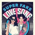 Cover Art for 9781984812230, Super Fake Love Song by David Yoon
