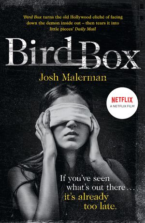 Cover Art for 9780007529902, Bird Box by Josh Malerman