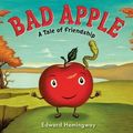 Cover Art for 9780399251917, Bad Apple by Edward Hemingway