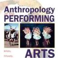 Cover Art for 9780759102248, Anthropology of the Performing Arts by Anya Peterson Royce